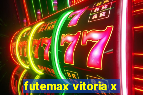 futemax vitoria x